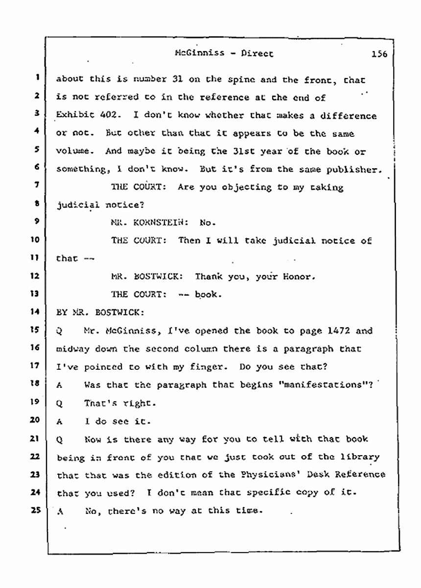 Los Angeles, California Civil Trial<br>Jeffrey MacDonald vs. Joe McGinniss<br><br>July 21, 1987:<br>Plaintiff's Witness: Joe McGinniss, p. 156