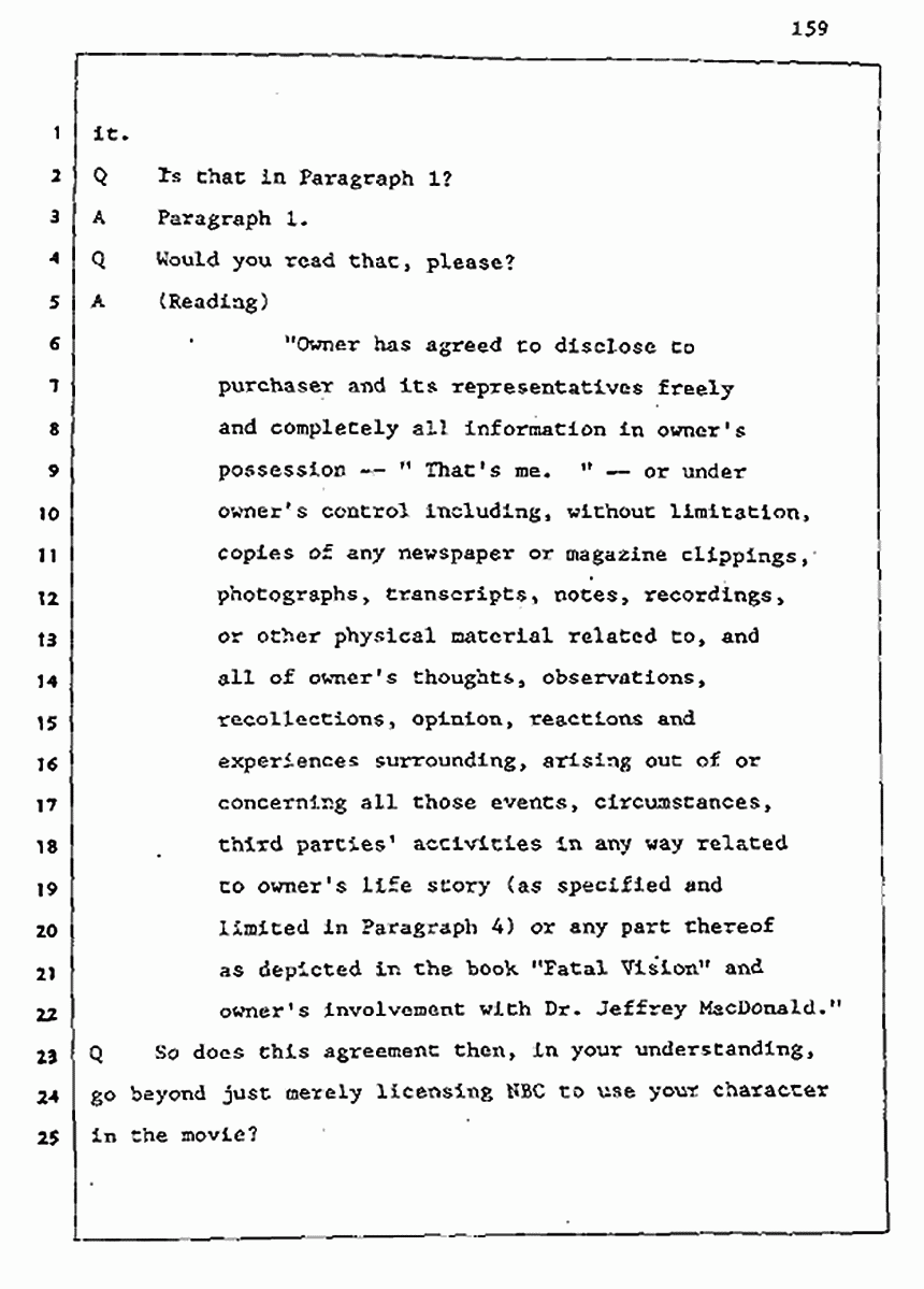 Los Angeles, California Civil Trial<br>Jeffrey MacDonald vs. Joe McGinniss<br><br>August 5, 1987:<br>Defendant's Witness: Joe McGinniss, p. 159