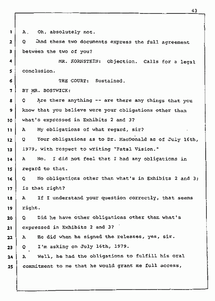 Los Angeles, California Civil Trial<br>Jeffrey MacDonald vs. Joe McGinniss<br><br>August 5, 1987:<br>Defendant's Witness: Joe McGinniss, p. 43
