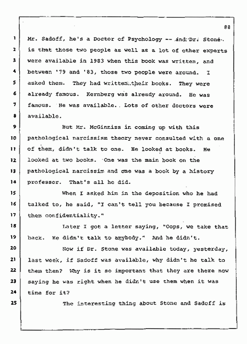 Los Angeles, California Civil Trial<br>Jeffrey MacDonald vs. Joe McGinniss<br><br>August 12, 1987:<br>Closing Arguments for Plaintiff Jeffrey MacDonald, p. 88