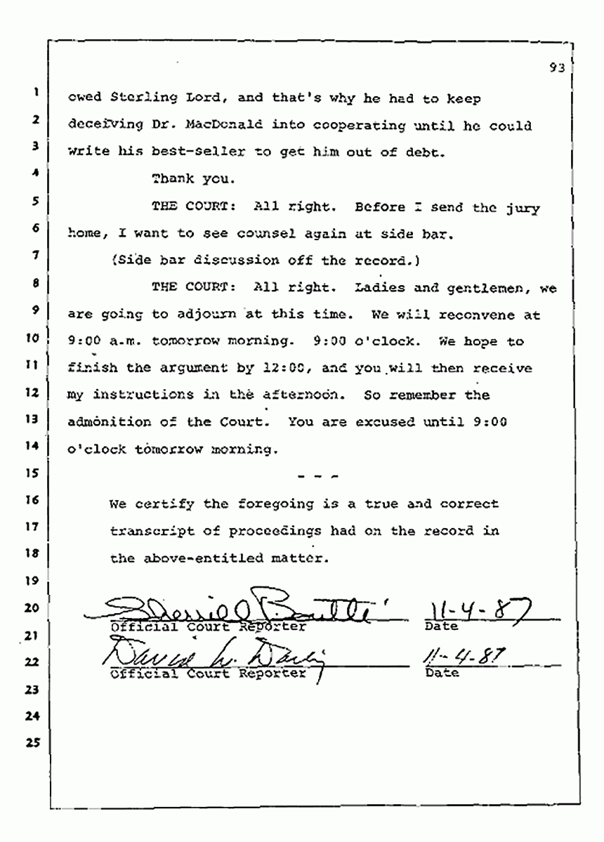 Los Angeles, California Civil Trial<br>Jeffrey MacDonald vs. Joe McGinniss<br><br>August 12, 1987:<br>Closing Arguments for Plaintiff Jeffrey MacDonald, p. 93
