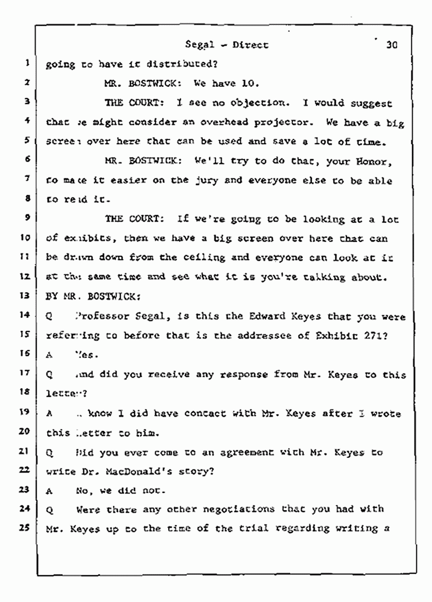 Los Angeles, California Civil Trial<br>Jeffrey MacDonald vs. Joe McGinniss<br><br>July 9, 1987:<br>Plaintiff's Witness: Bernard Segal, p. 30