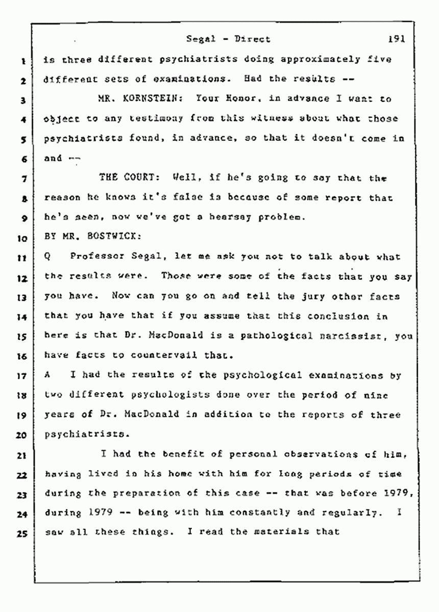 Los Angeles, California Civil Trial<br>Jeffrey MacDonald vs. Joe McGinniss<br><br>July 9, 1987:<br>Plaintiff's Witness: Bernard Segal, p. 191