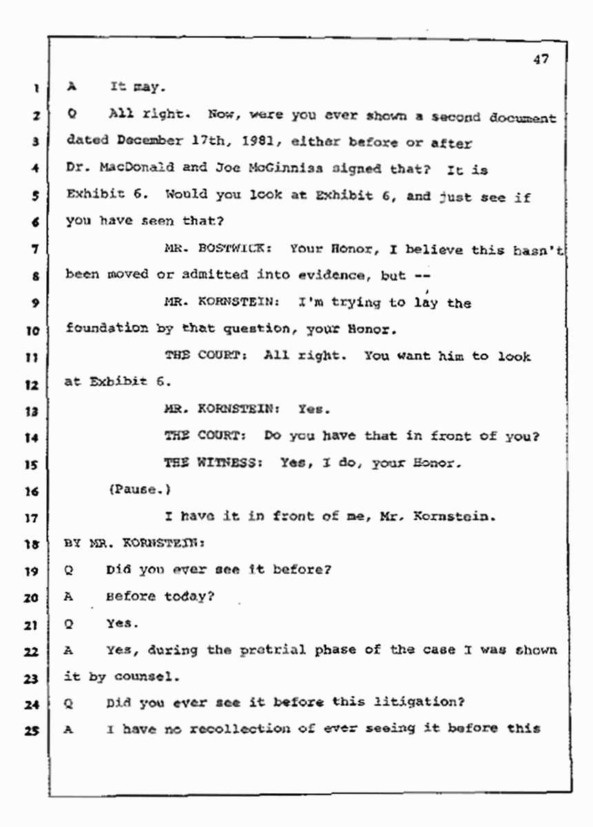 Los Angeles, California Civil Trial<br>Jeffrey MacDonald vs. Joe McGinniss<br><br>July 10, 1987:<br>Plaintiff's Witness: Bernard Segal, p. 47