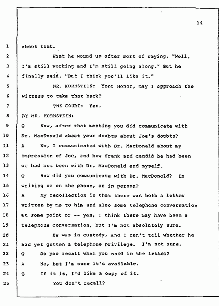 Los Angeles, California Civil Trial<br>Jeffrey MacDonald vs. Joe McGinniss<br><br>July 10, 1987:<br>Plaintiff's Witness: Bernard Segal, p. 14