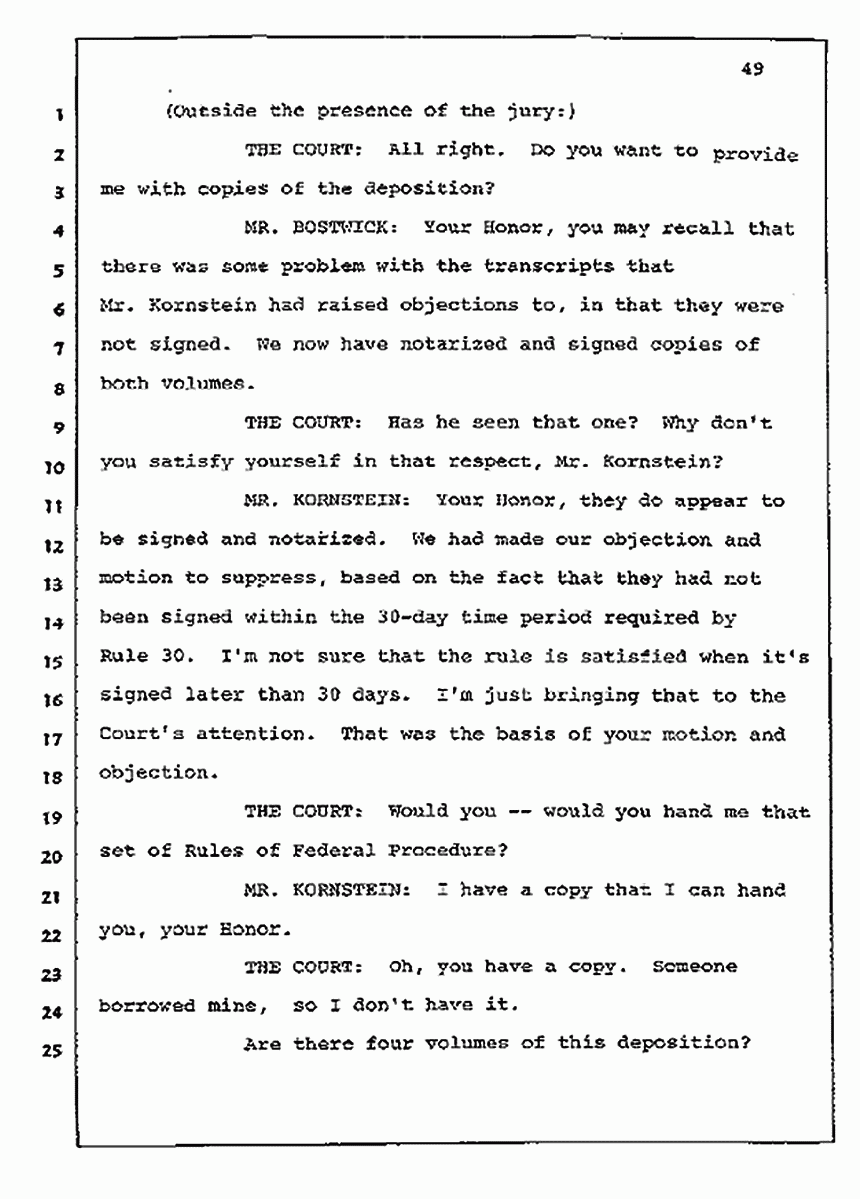 Los Angeles, California Civil Trial<br>Jeffrey MacDonald vs. Joe McGinniss<br><br>July 10, 1987:<br>Plaintiff's Witness: Bernard Segal, p. 49