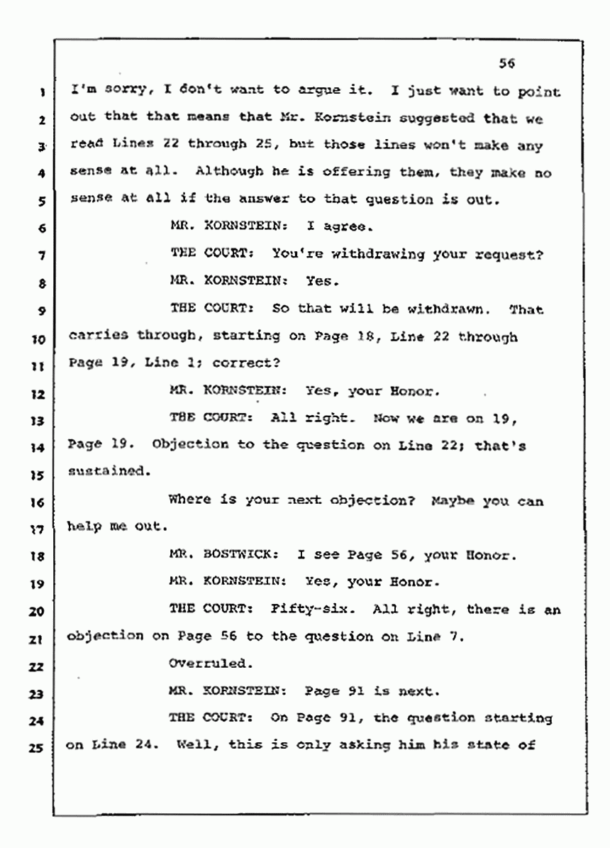 Los Angeles, California Civil Trial<br>Jeffrey MacDonald vs. Joe McGinniss<br><br>July 10, 1987:<br>Plaintiff's Witness: Bernard Segal, p. 56
