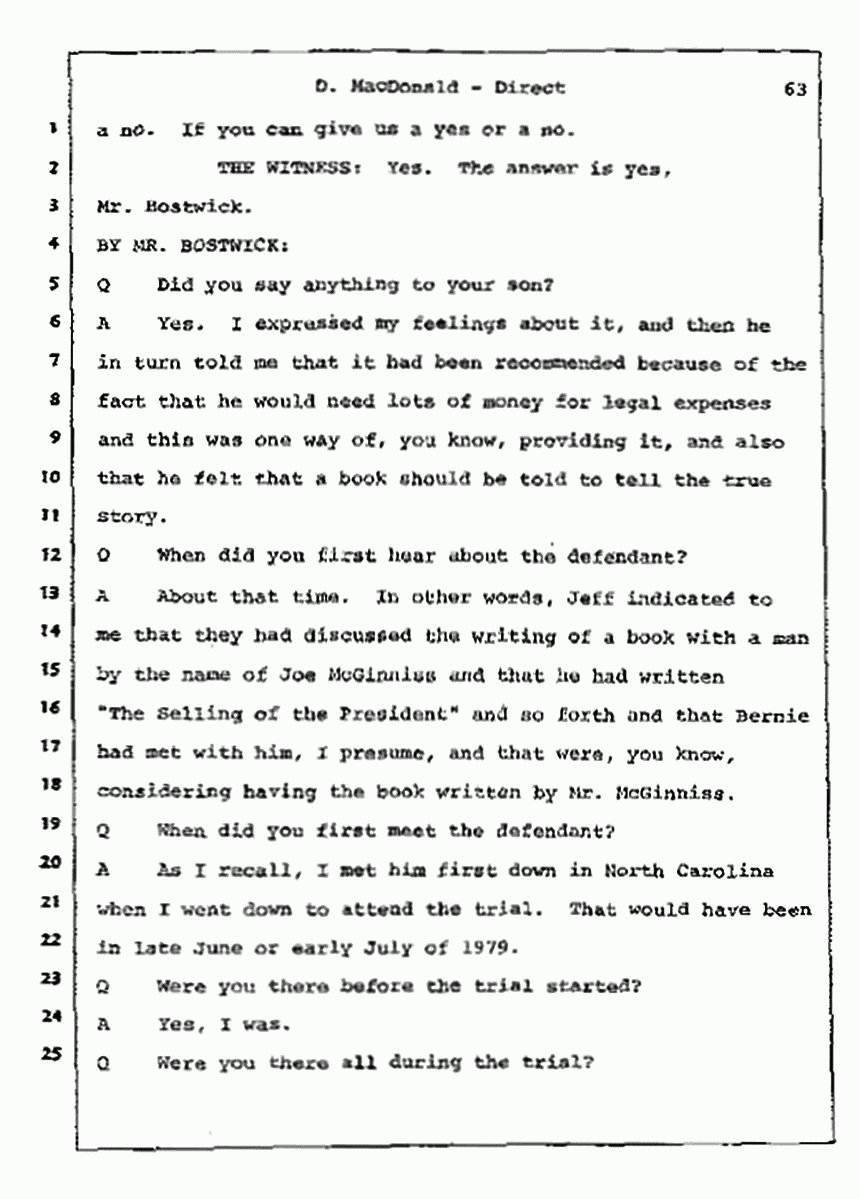Los Angeles, California Civil Trial<br>Jeffrey MacDonald vs. Joe McGinniss<br><br>July 14, 1987:<br>Plaintiff's Witness: Dorothy MacDonald, p. 63