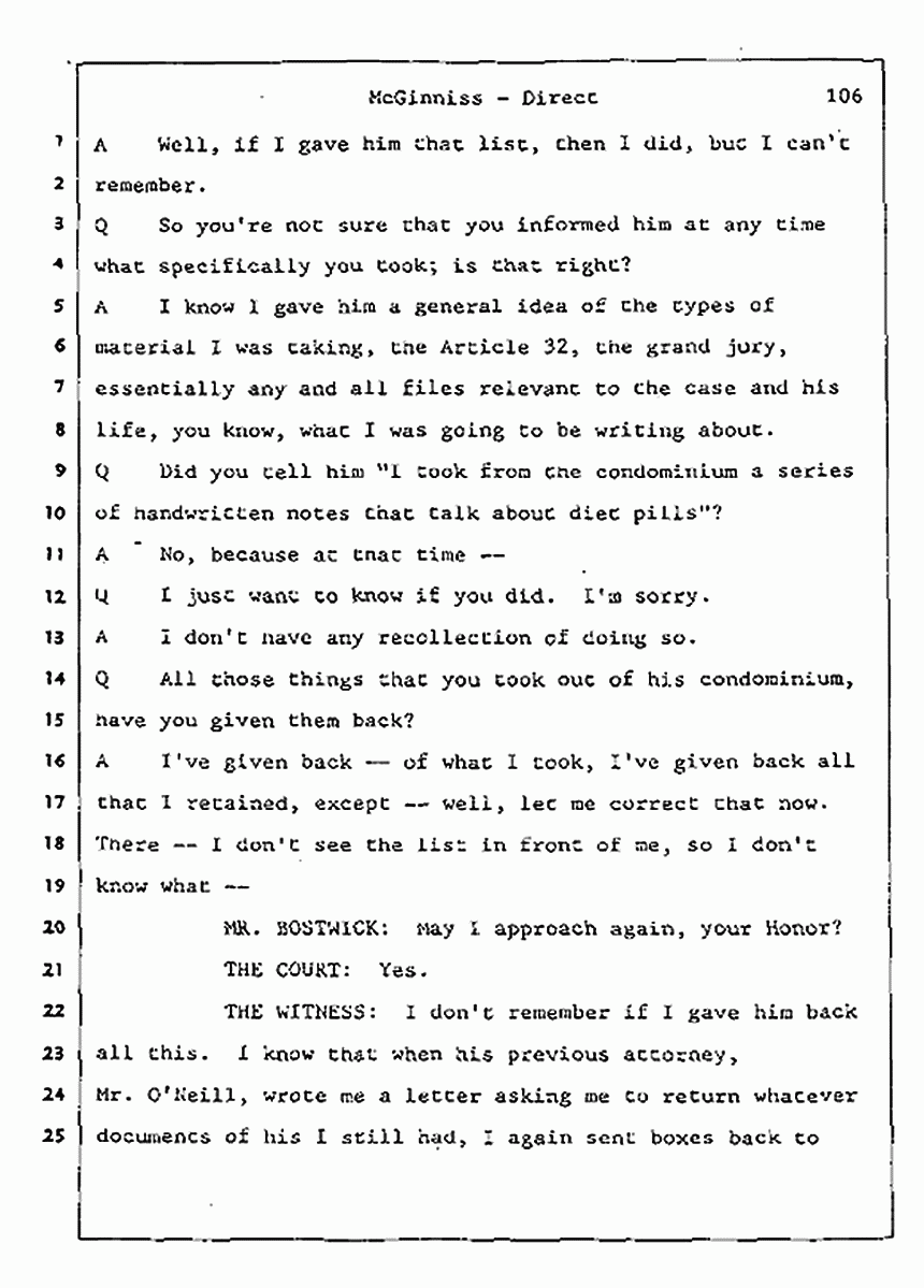 Los Angeles, California Civil Trial<br>Jeffrey MacDonald vs. Joe McGinniss<br><br>July 16, 1987:<br>Plaintiff's Witness: Joe McGinniss, p. 106