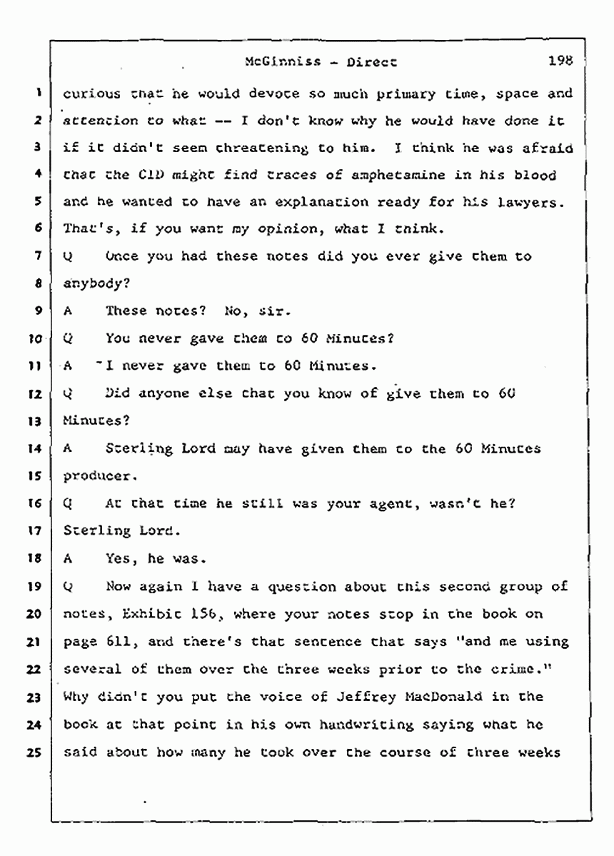 Los Angeles, California Civil Trial<br>Jeffrey MacDonald vs. Joe McGinniss<br><br>July 16, 1987:<br>Plaintiff's Witness: Joe McGinniss, p. 198