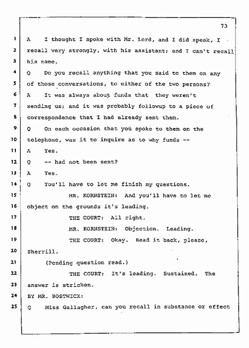 Los Angeles, California Civil Trial<br>Jeffrey MacDonald vs. Joe McGinniss<br><br>July 23, 1987:<br>Plaintiff's Witness: Barbara Gallagher, p. 73