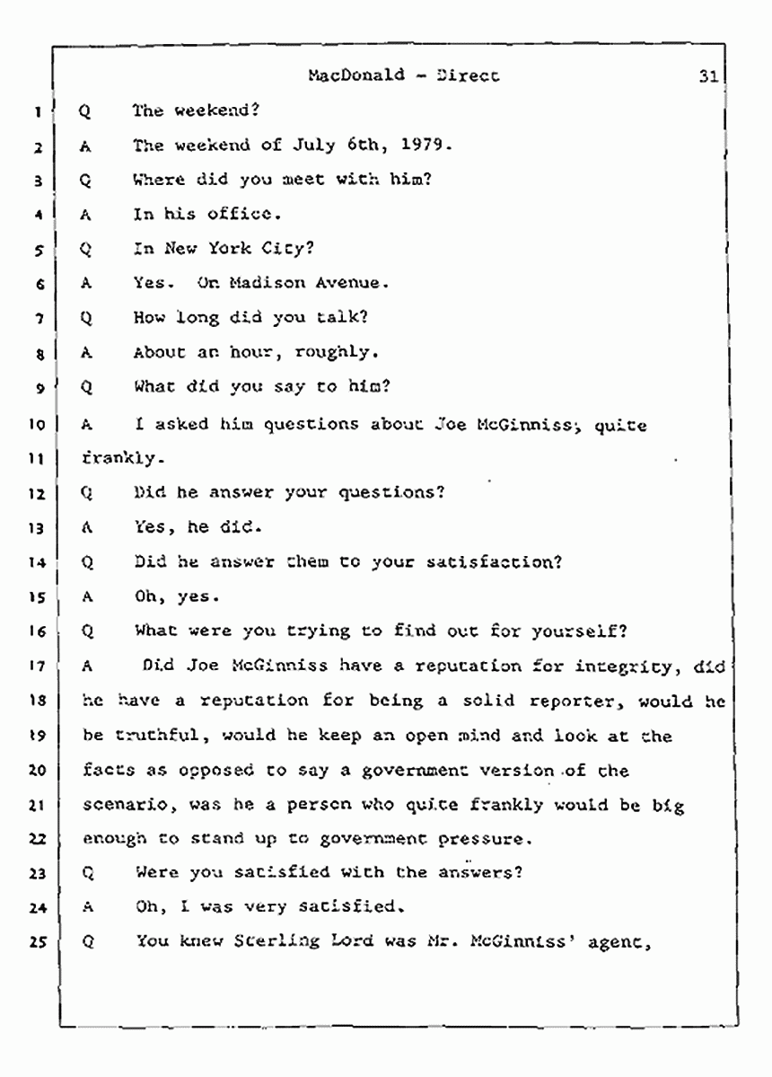 Los Angeles, California Civil Trial<br>Jeffrey MacDonald vs. Joe McGinniss<br><br>July 23, 1987:<br>Plaintiff's Witness: Jeffrey MacDonald, p. 31