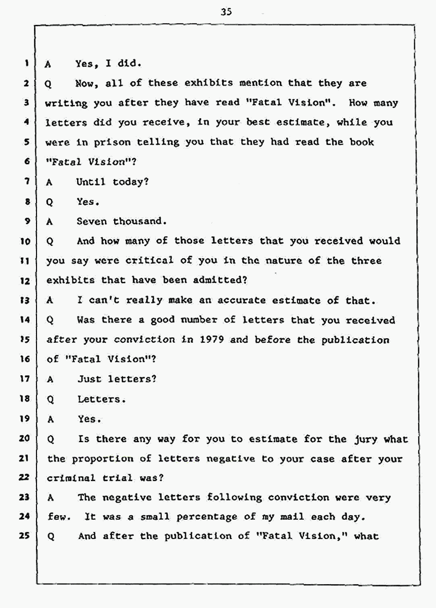 Los Angeles, California Civil Trial<br>Jeffrey MacDonald vs. Joe McGinniss<br><br>July 27, 1987:<br>Plaintiff's Witness: Jeffrey MacDonald, p. 35