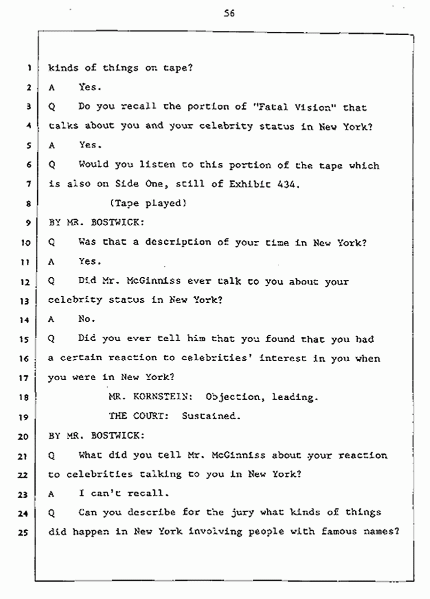 Los Angeles, California Civil Trial<br>Jeffrey MacDonald vs. Joe McGinniss<br><br>July 27, 1987:<br>Plaintiff's Witness: Jeffrey MacDonald, p. 56