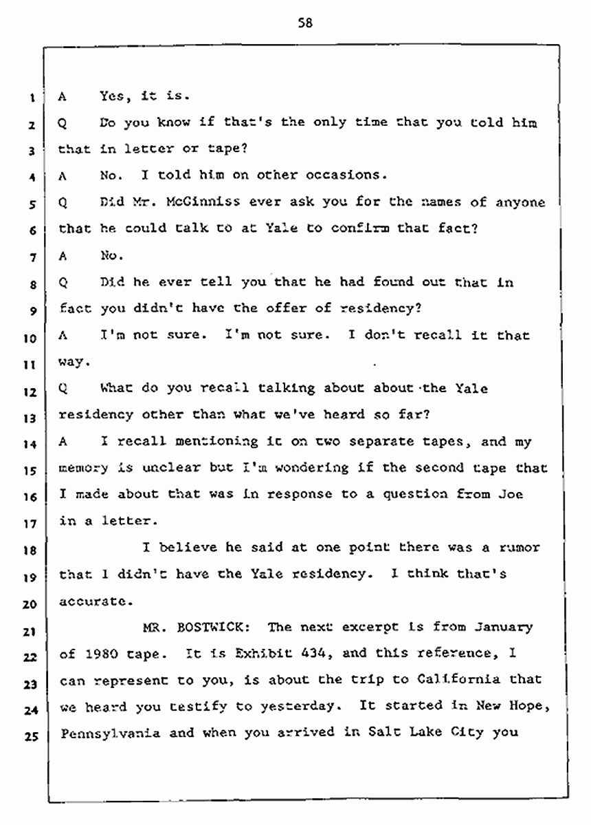 Los Angeles, California Civil Trial<br>Jeffrey MacDonald vs. Joe McGinniss<br><br>July 27, 1987:<br>Plaintiff's Witness: Jeffrey MacDonald, p. 58