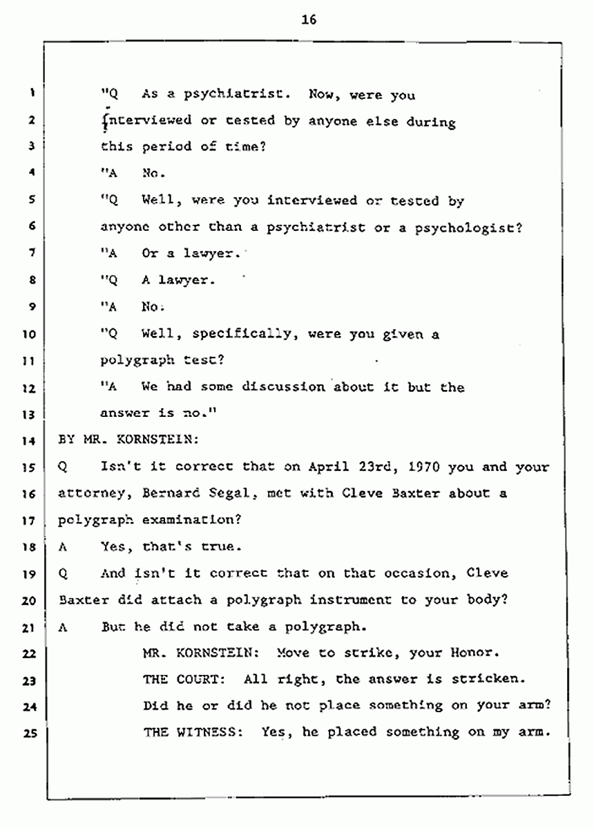 Los Angeles, California Civil Trial<br>Jeffrey MacDonald vs. Joe McGinniss<br><br>July 27, 1987:<br>Plaintiff's Witness: Jeffrey MacDonald, p. 16