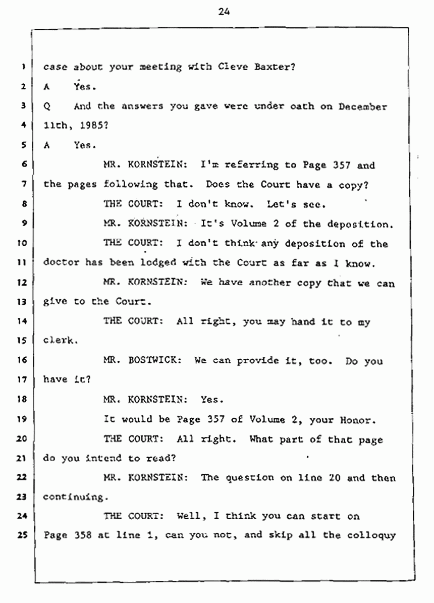 Los Angeles, California Civil Trial<br>Jeffrey MacDonald vs. Joe McGinniss<br><br>July 27, 1987:<br>Plaintiff's Witness: Jeffrey MacDonald, p. 24