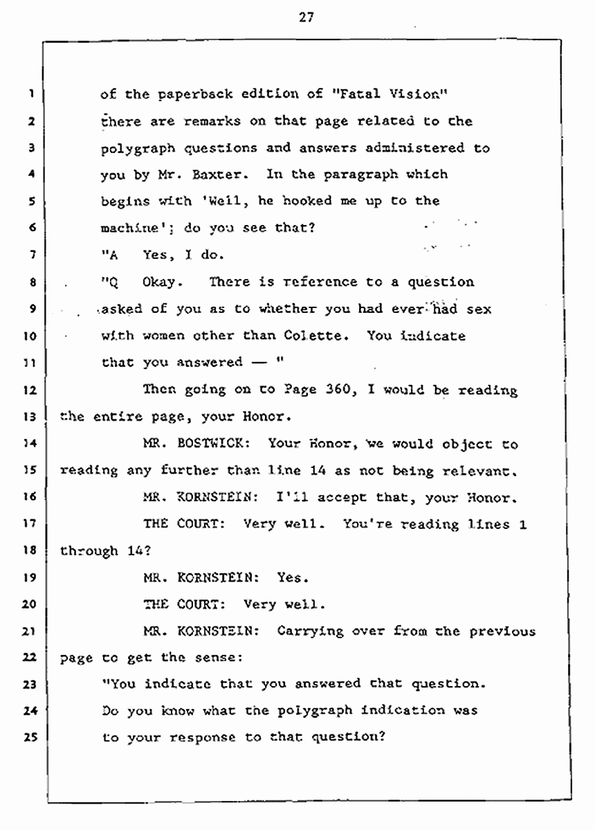 Los Angeles, California Civil Trial<br>Jeffrey MacDonald vs. Joe McGinniss<br><br>July 27, 1987:<br>Plaintiff's Witness: Jeffrey MacDonald, p. 27