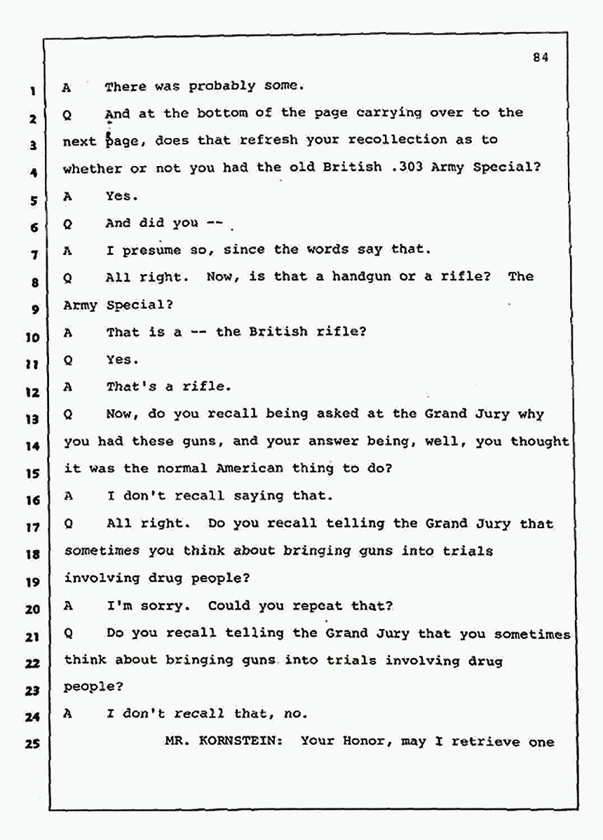 Los Angeles, California Civil Trial<br>Jeffrey MacDonald vs. Joe McGinniss<br><br>July 30, 1987:<br>Plaintiff's Witness: Jeffrey MacDonald, p. 84