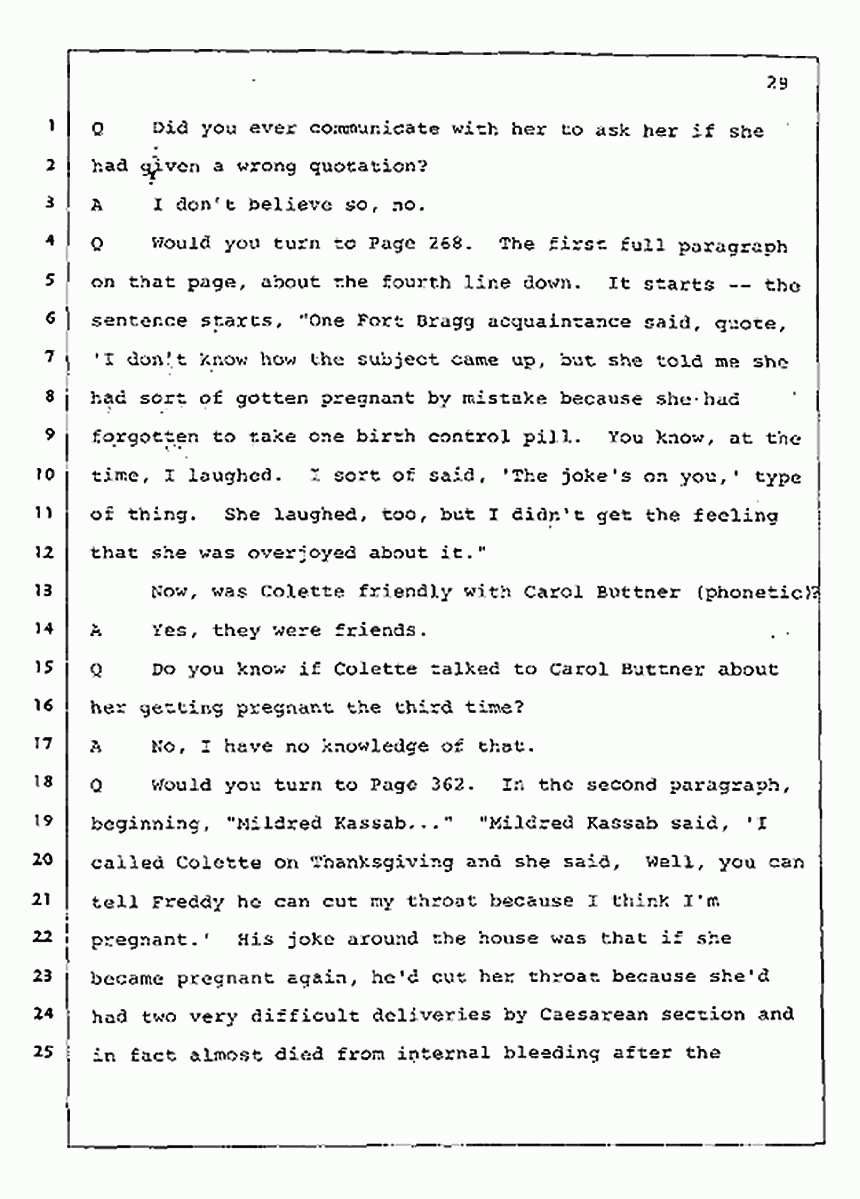 Los Angeles, California Civil Trial<br>Jeffrey MacDonald vs. Joe McGinniss<br><br>July 31, 1987:<br>Plaintiff's Witness: Jeffrey MacDonald, p. 29