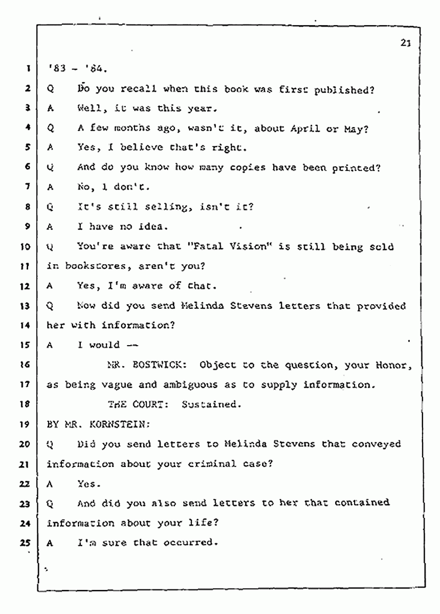 Los Angeles, California Civil Trial<br>Jeffrey MacDonald vs. Joe McGinniss<br><br>July 31, 1987:<br>Plaintiff's Witness: Jeffrey MacDonald, p. 21