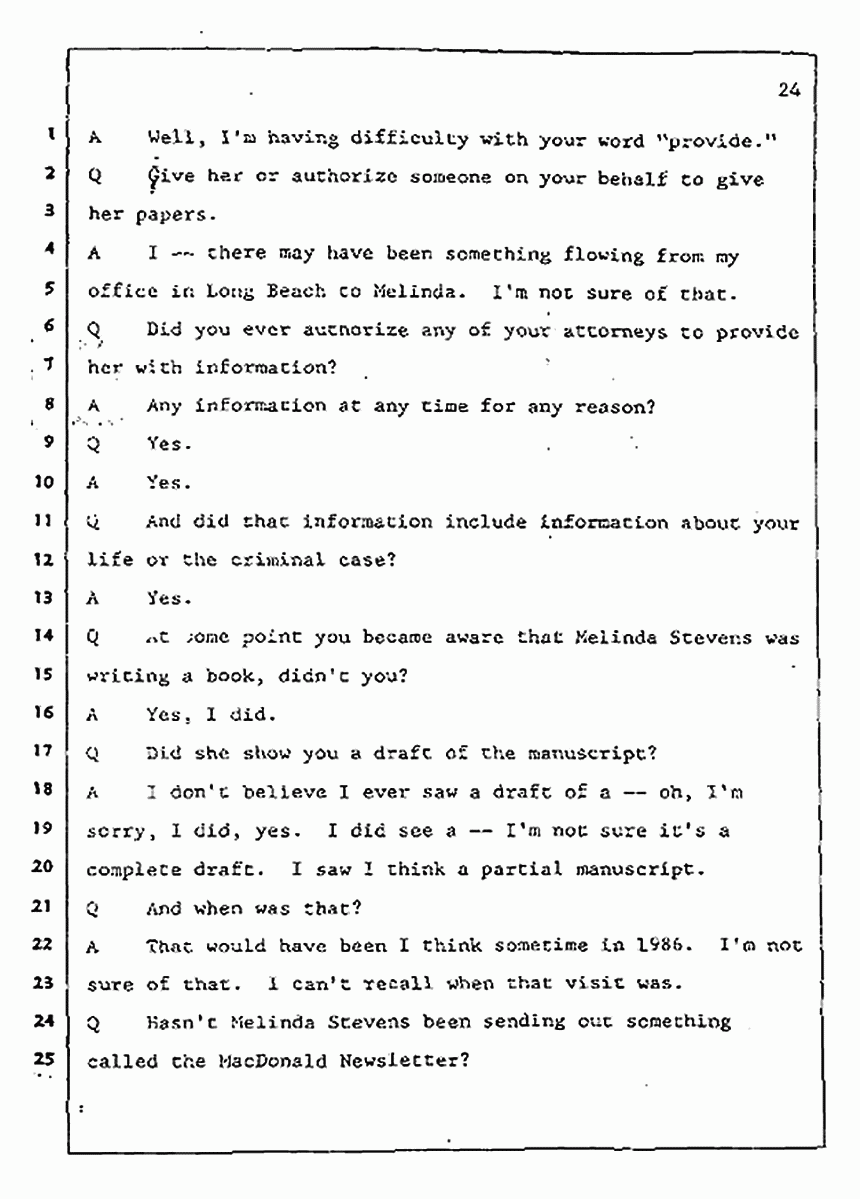 Los Angeles, California Civil Trial<br>Jeffrey MacDonald vs. Joe McGinniss<br><br>July 31, 1987:<br>Plaintiff's Witness: Jeffrey MacDonald, p. 24