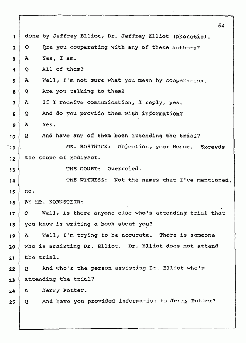 Los Angeles, California Civil Trial<br>Jeffrey MacDonald vs. Joe McGinniss<br><br>August 4, 1987:<br>Plaintiff's Witness: Jeffrey MacDonald, p. 64