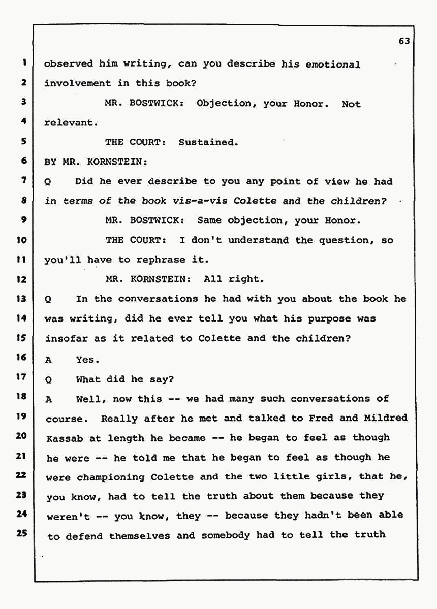 Los Angeles, California Civil Trial<br>Jeffrey MacDonald vs. Joe McGinniss<br><br>August 4, 1987:<br>Defendant's Witness: Nancy Doherty McGinniss, p. 63