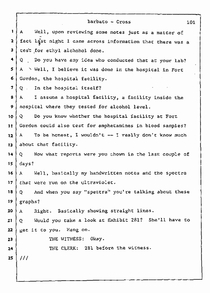 Los Angeles, California Civil Trial<br>Jeffrey MacDonald vs. Joe McGinniss<br><br>August 7, 1987:<br>Defendant's Witness: Joseph Barbato, p. 101