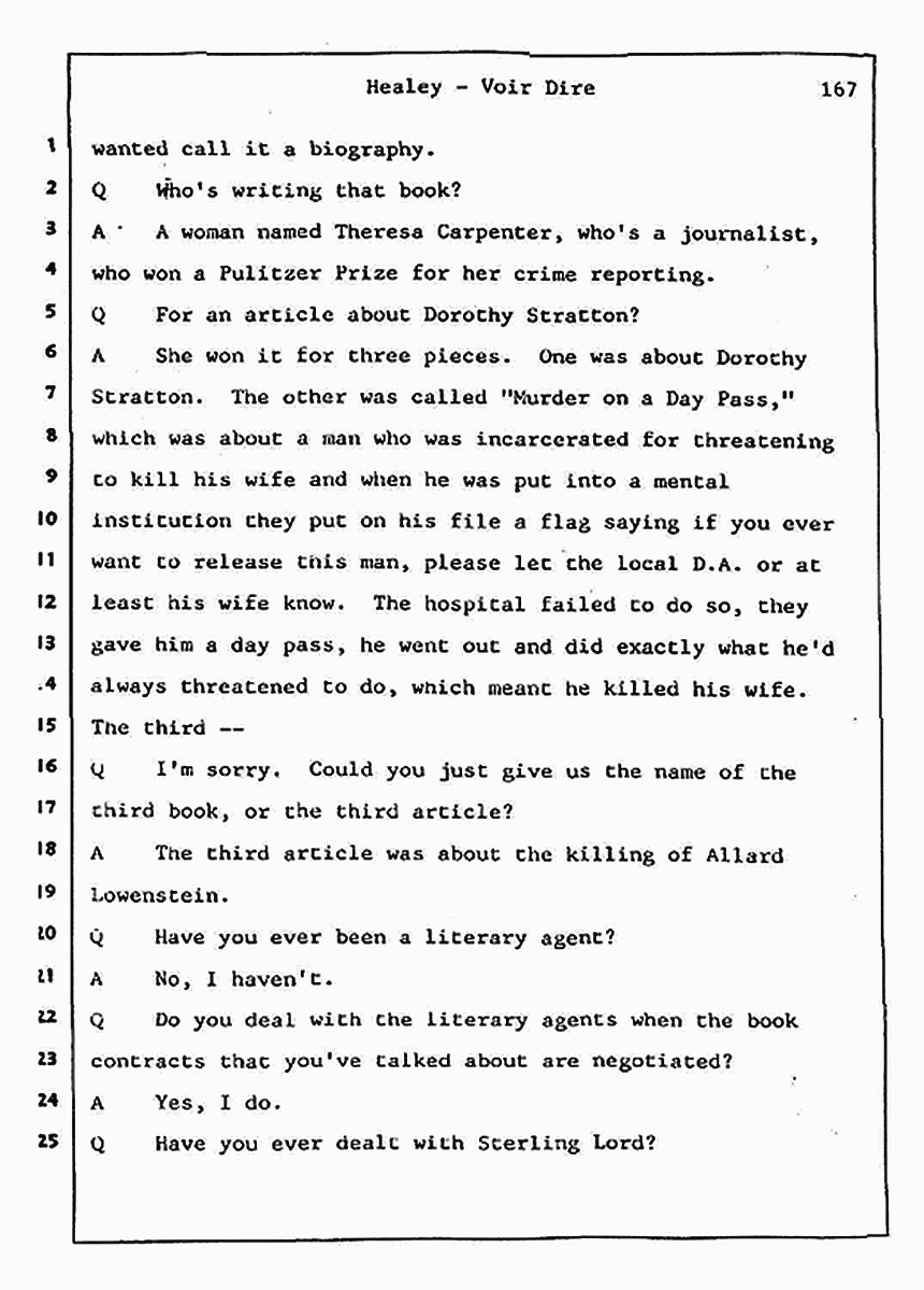 Los Angeles, California Civil Trial<br>Jeffrey MacDonald vs. Joe McGinniss<br><br>August 7, 1987:<br>Defendant's Witness: Linda Healey, p. 167