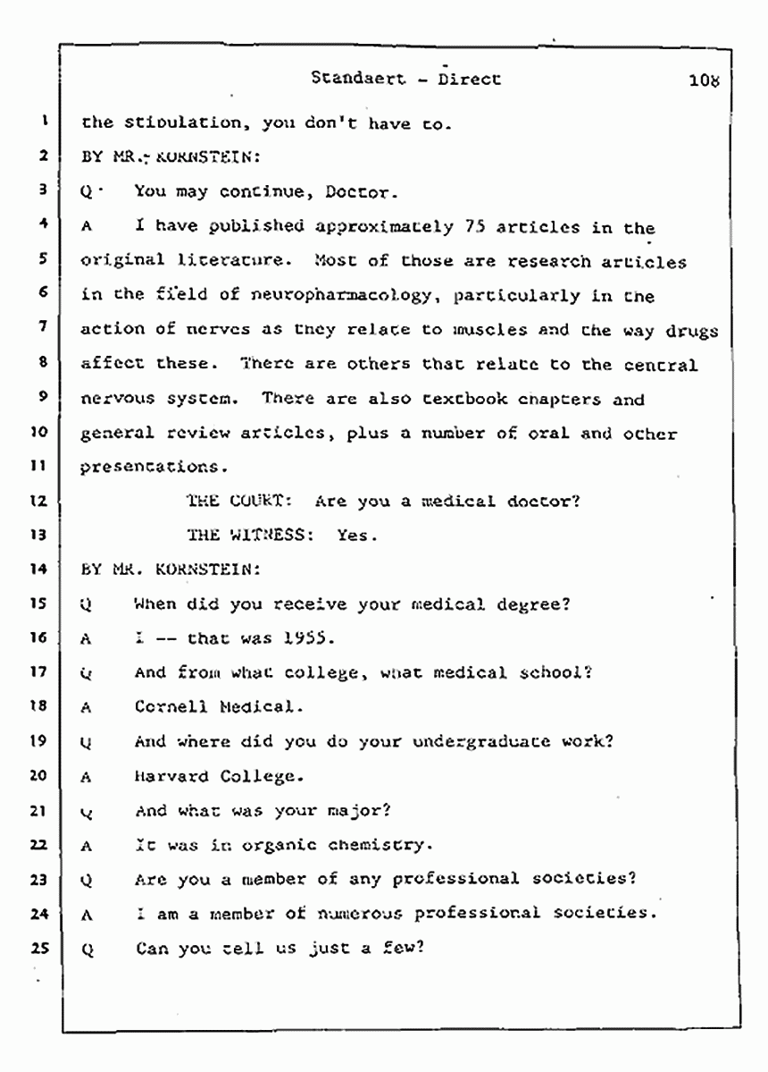 Los Angeles, California Civil Trial<br>Jeffrey MacDonald vs. Joe McGinniss<br><br>August 7, 1987:<br>Defendant's Witness: Frank Standaert, p. 108